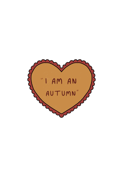 I Am An Autumn hart - losse sticker